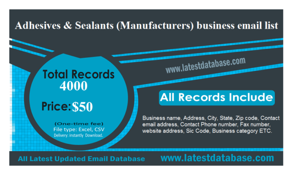 Adhesives & Sealants (Manufacturers) Email Campaign Data