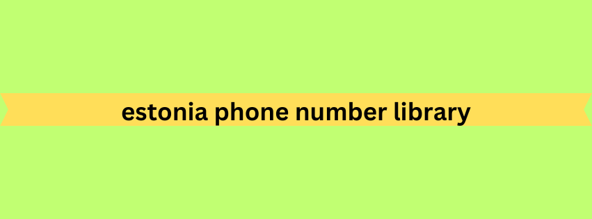 estonia phone number library